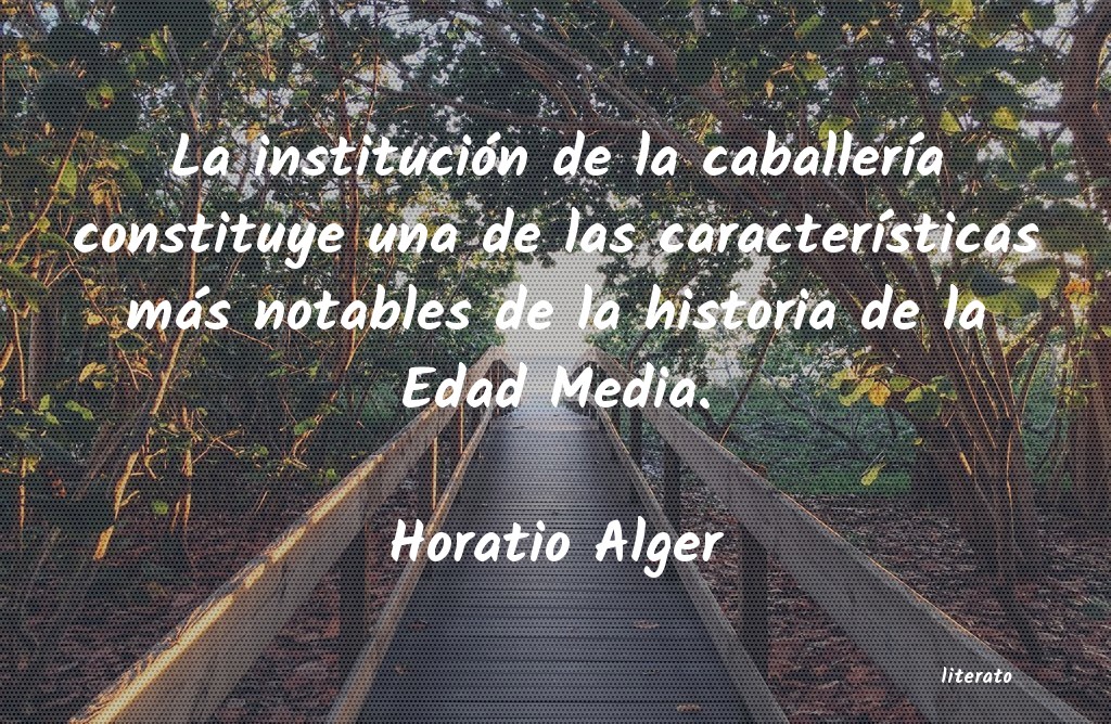 Frases de Horatio Alger