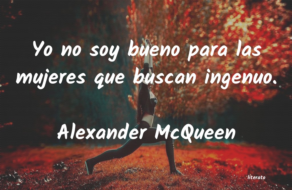 Frases de Alexander McQueen