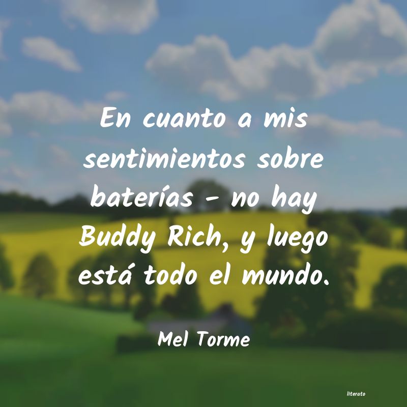 Frases de Mel Torme