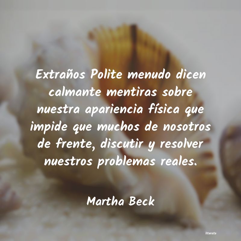 Frases de Martha Beck