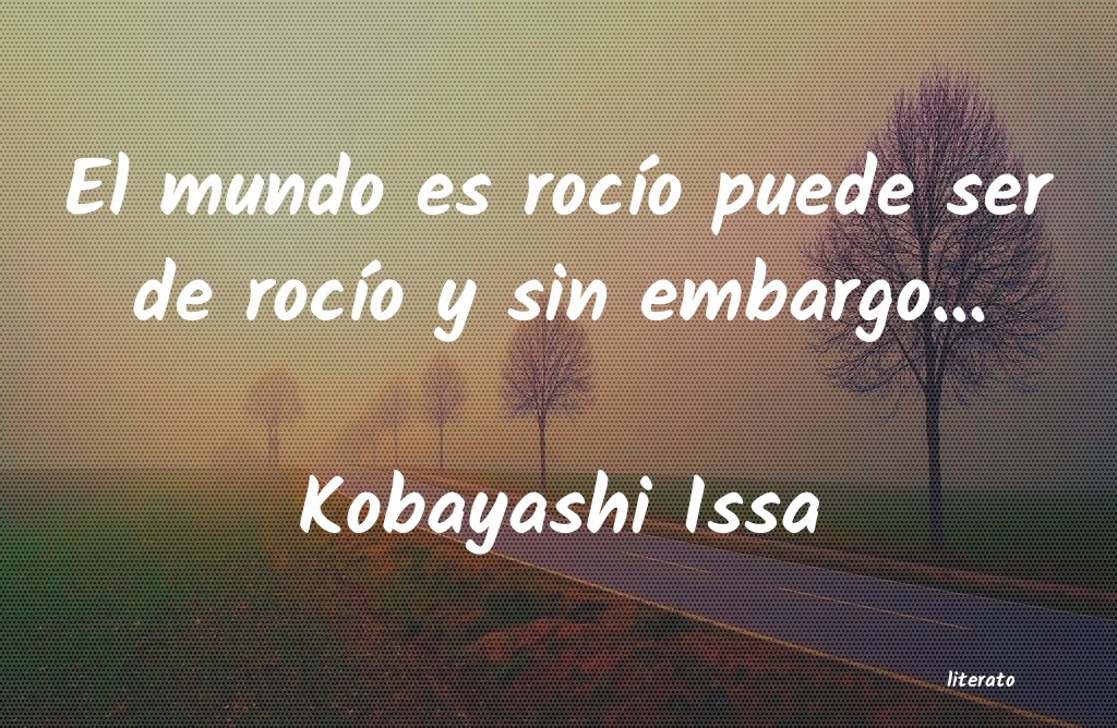 frases de Kobayashi Issa
