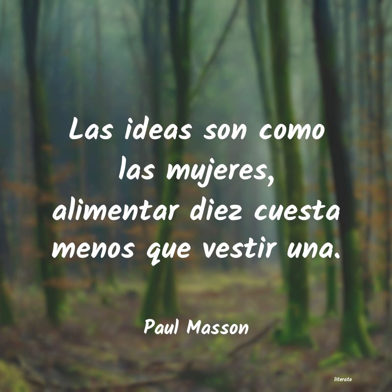 Frases de Paul Masson