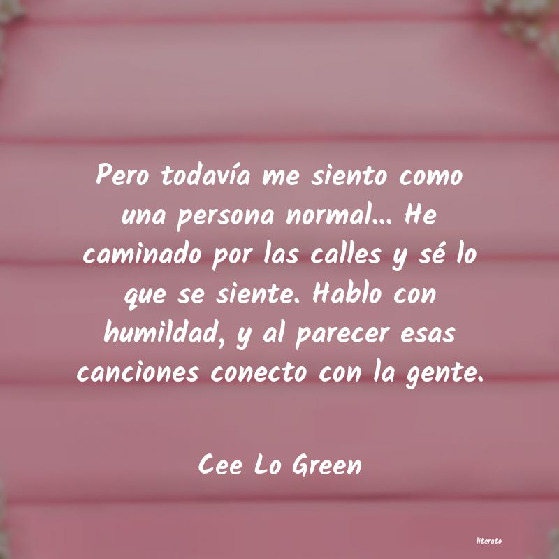 frases de Cee Lo Green