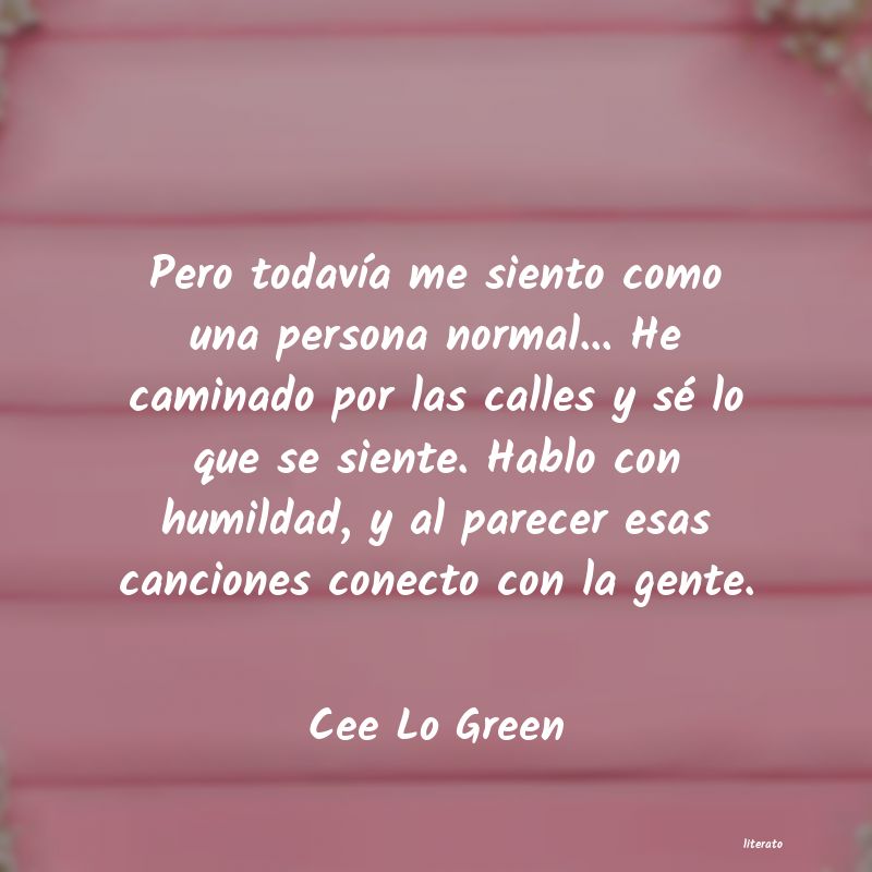 Frases de Cee Lo Green