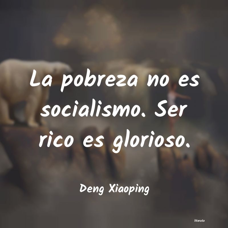 frases de Deng Xiaoping
