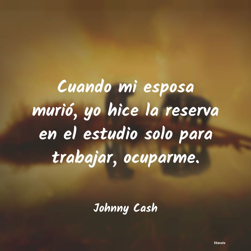 Frases de Johnny Cash