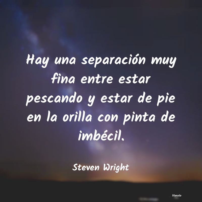 Frases de Steven Wright