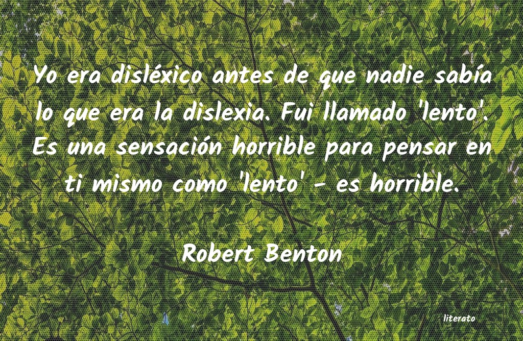 Frases de Robert Benton