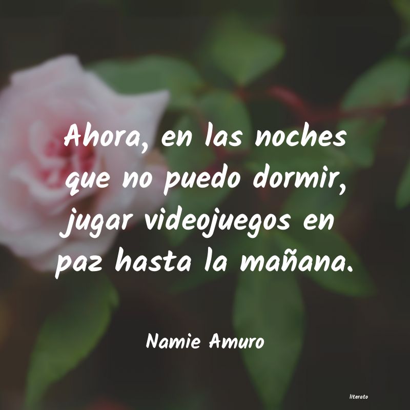 Frases de Namie Amuro