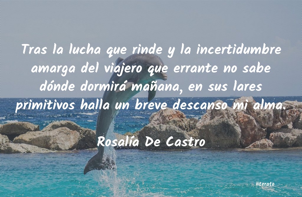 frases de RosalÃ­a De Castro