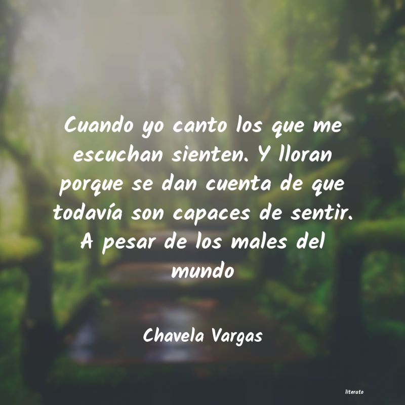 Frases de Chavela Vargas