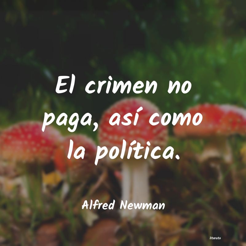 Frases de Alfred Newman