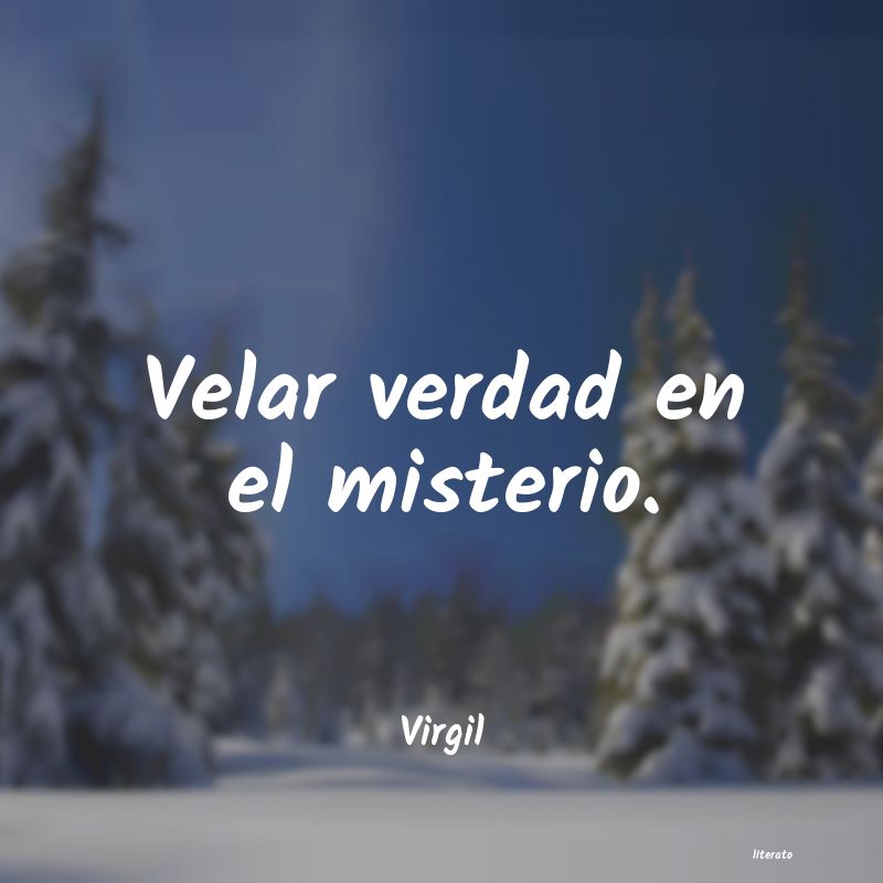 Frases de Virgil