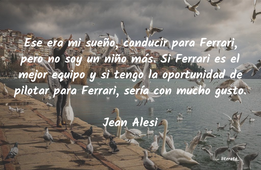 frases de Jean Alesi