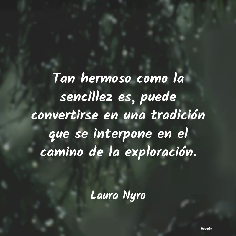 frases de Laura Nyro