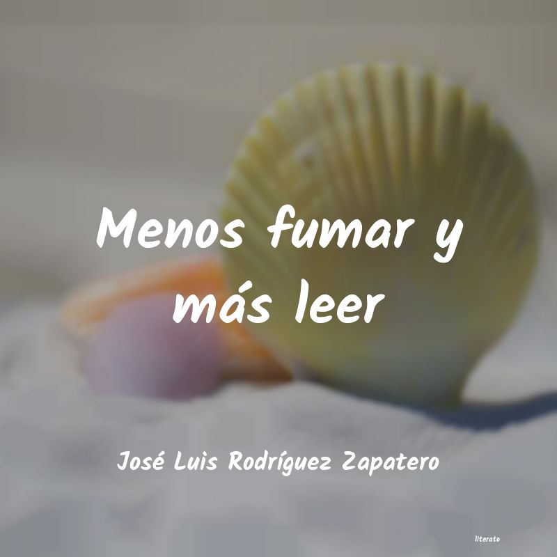 frases de José Luis RodrÃÂguez Zapatero