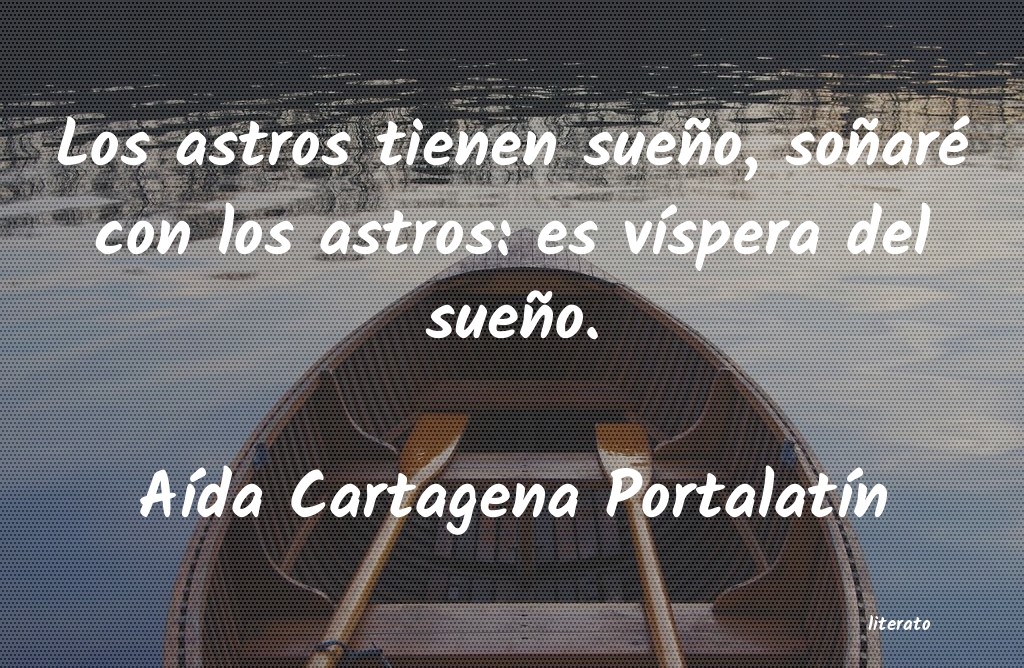 Frases de Aída Cartagena Portalatín