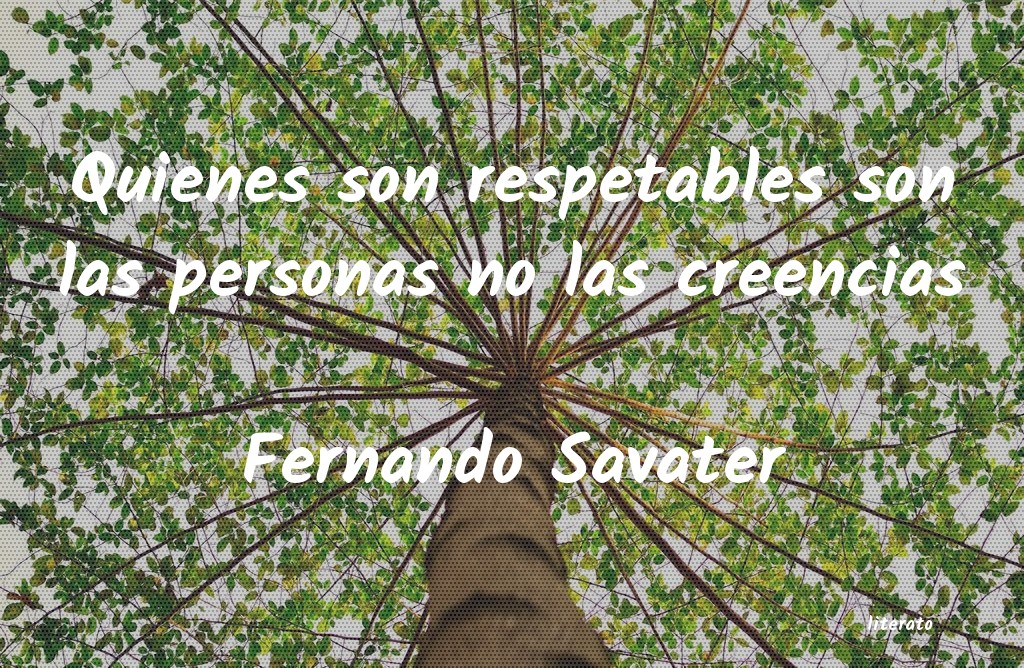 Frases de Fernando Savater