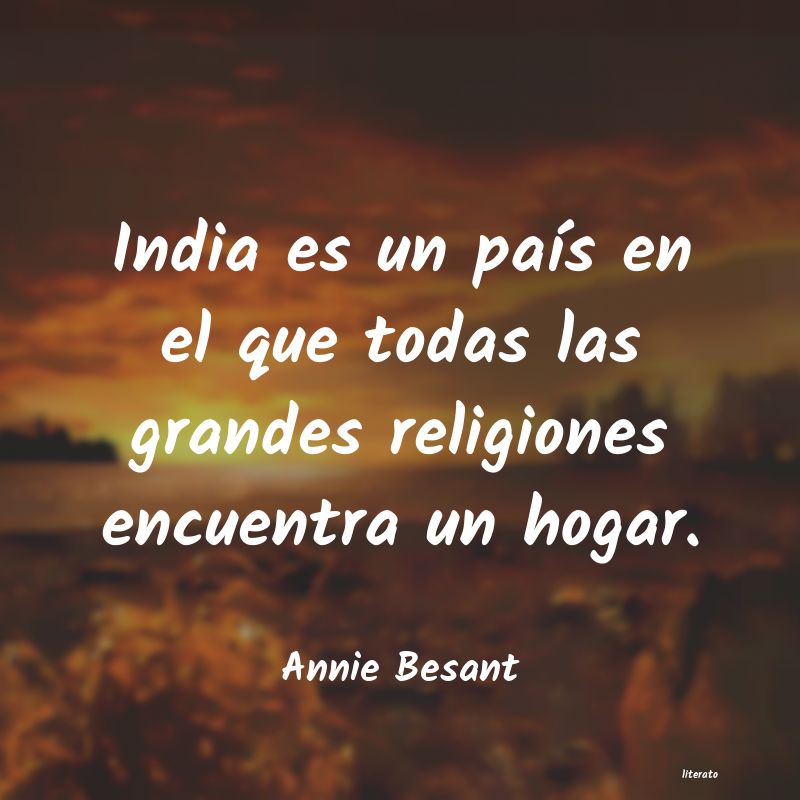 Frases de Annie Besant