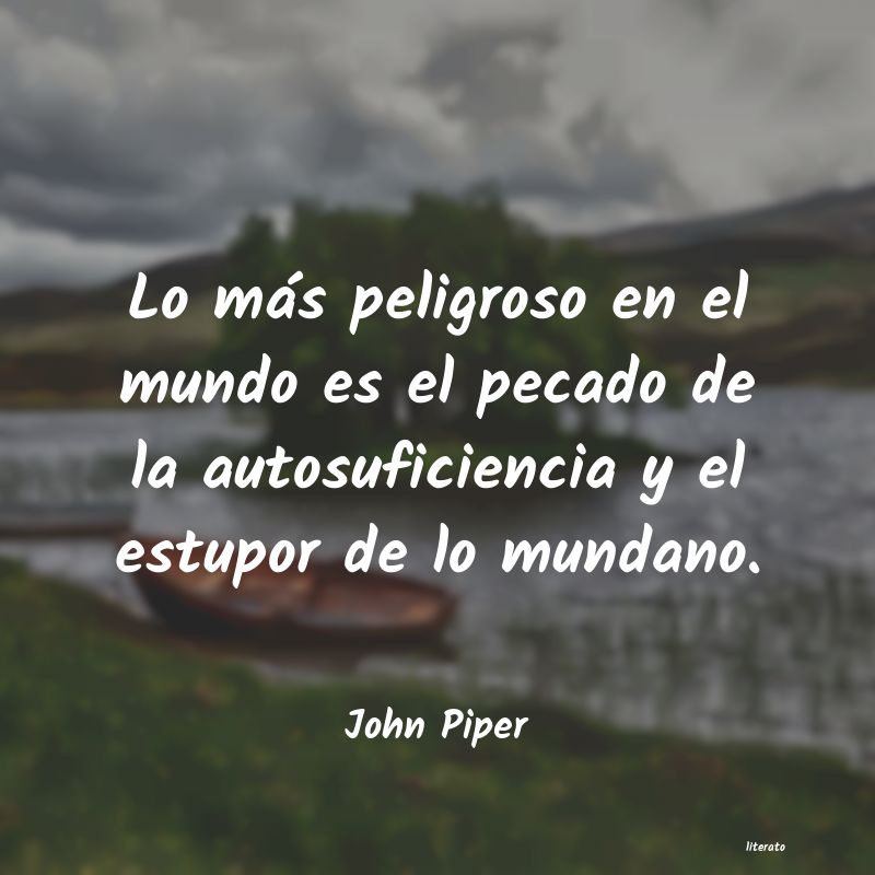 Frases de John Piper