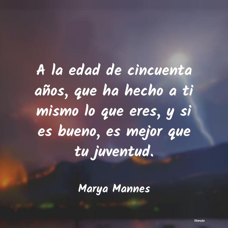 Frases de Marya Mannes