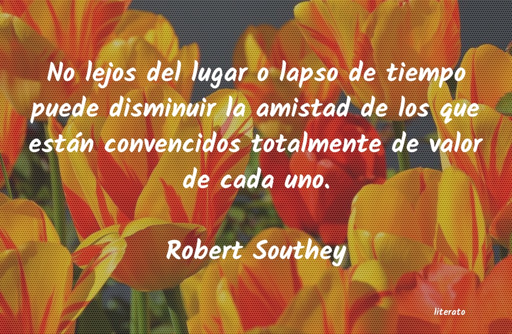 Frases de Robert Southey