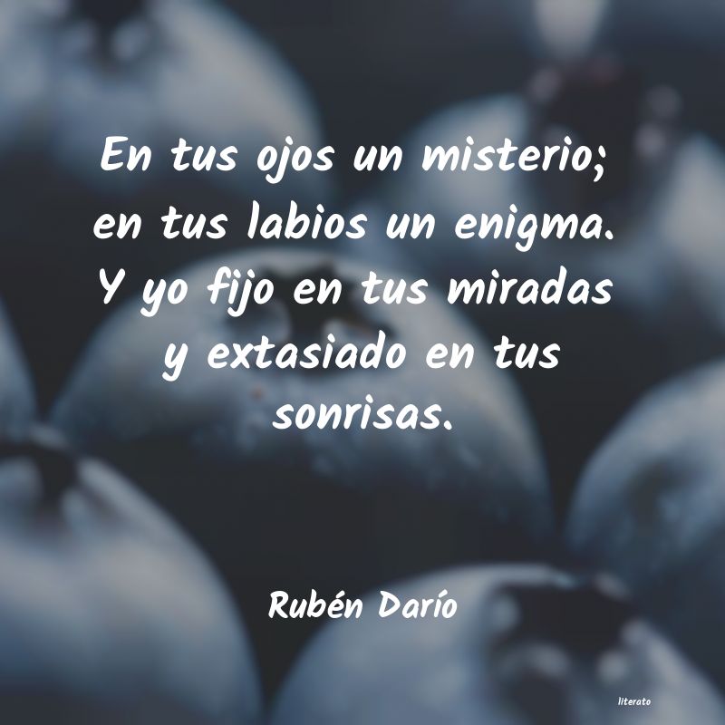 Frases de Rubén Darío