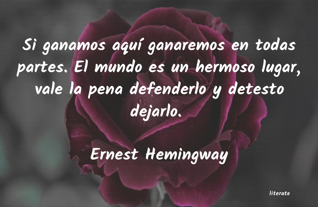 Frases de Ernest Hemingway