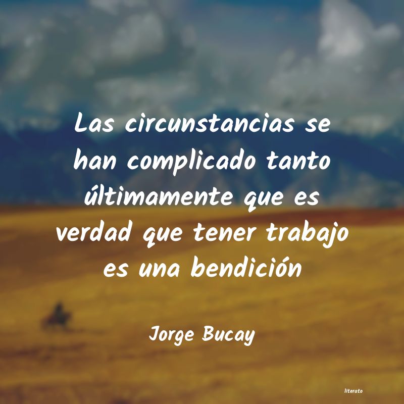 Frases de Jorge Bucay