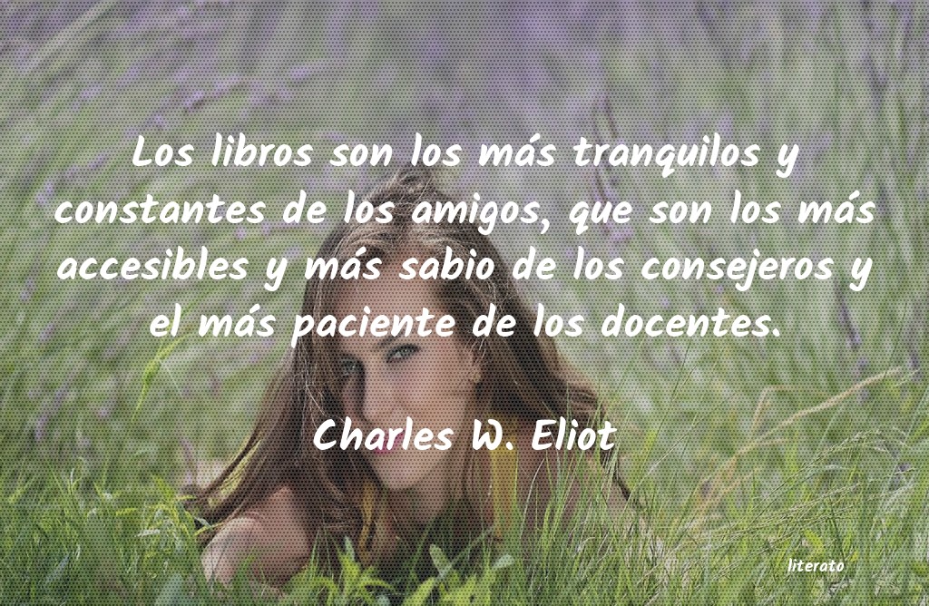 frases de Charles W. Eliot