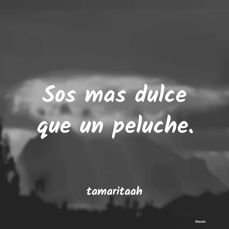 frases de tamaritaah