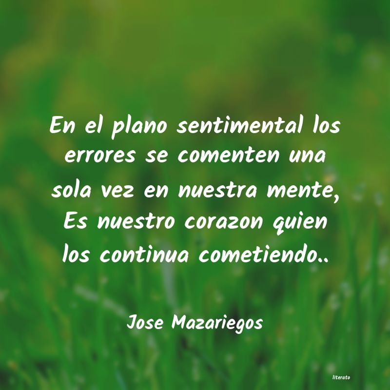 Frases de Jose Mazariegos