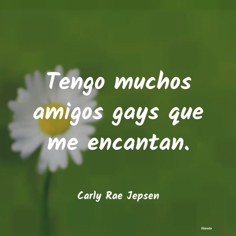 frases de Carly Rae Jepsen