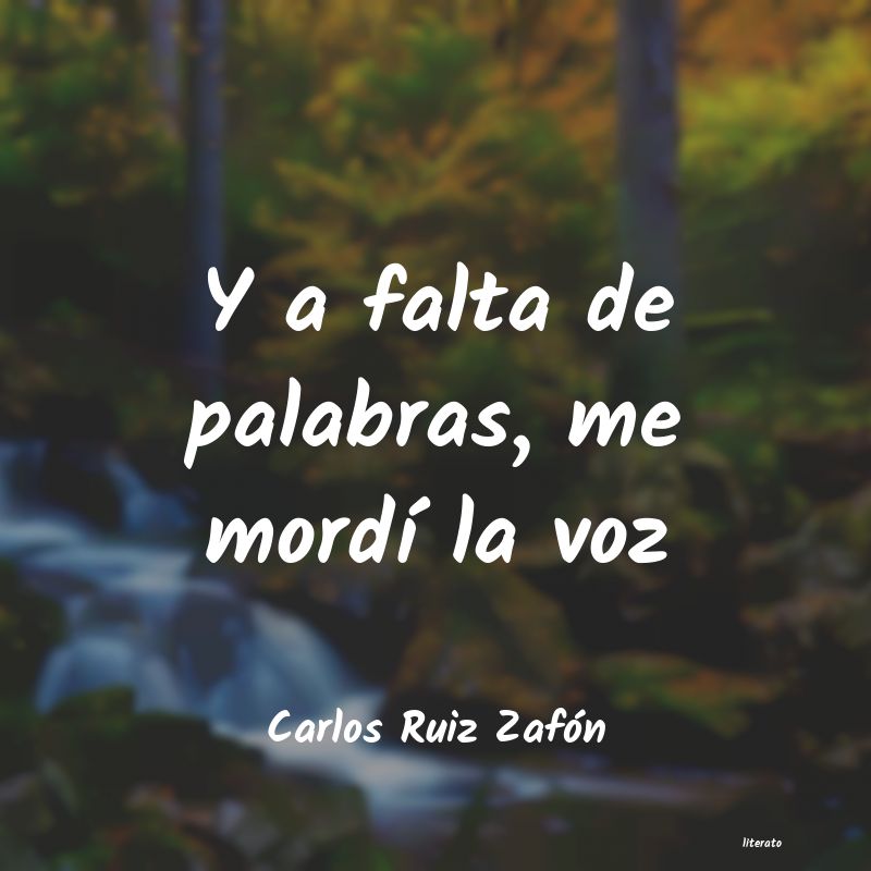 frases de Carlos Ruiz Zafón