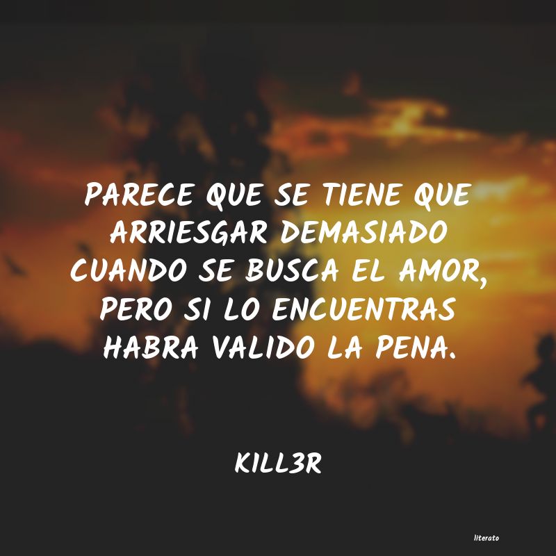 frases de K1LL3R