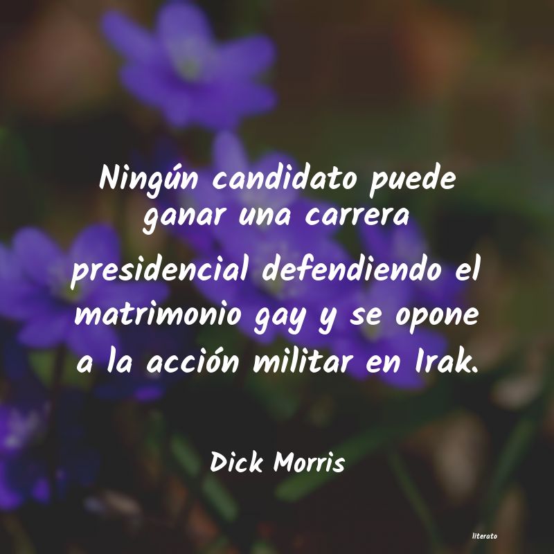 frases de Dick Morris