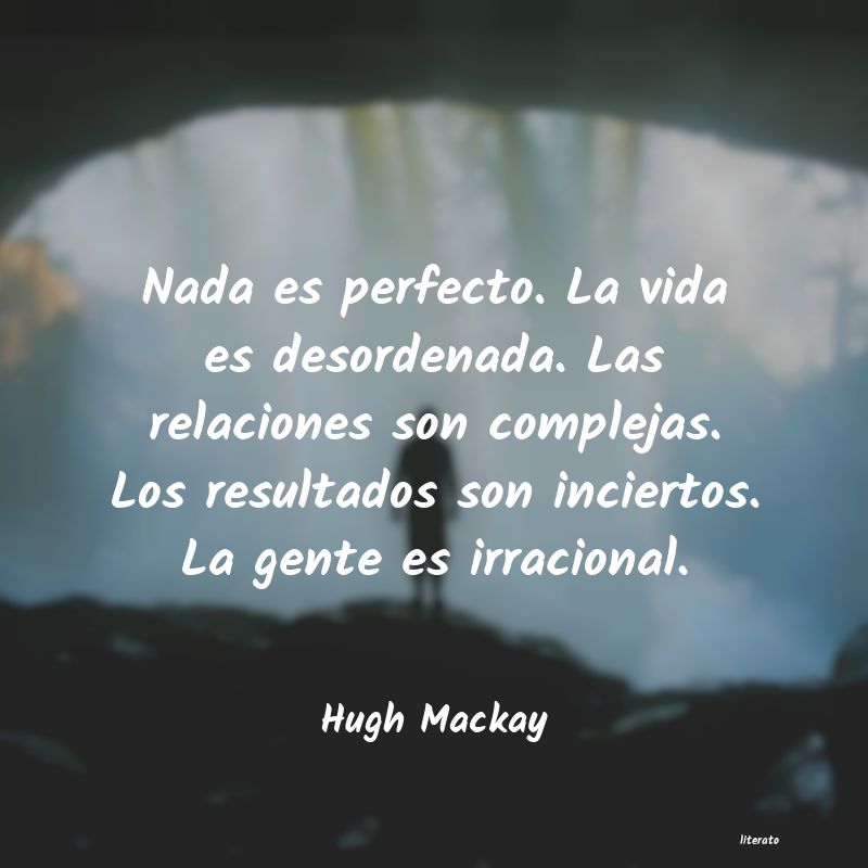 Frases de Hugh Mackay