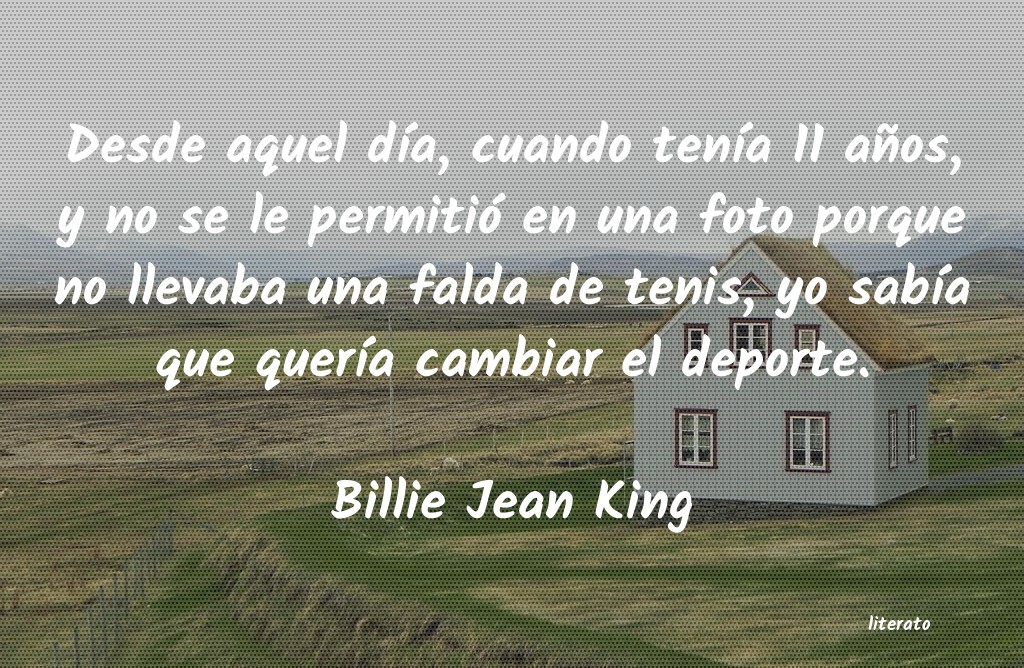 frases de Billie Jean King