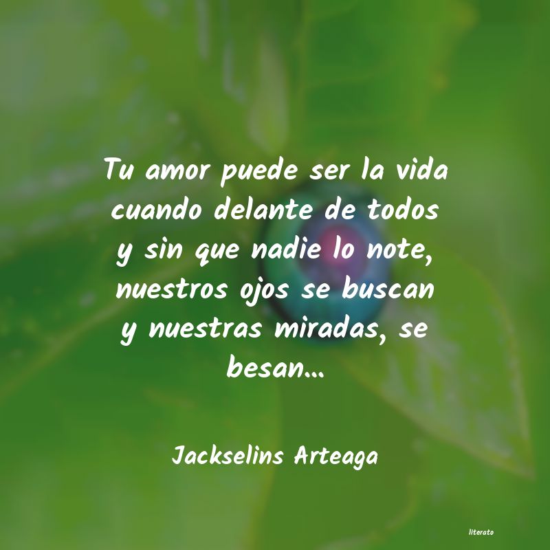 Frases de Jackselins Arteaga