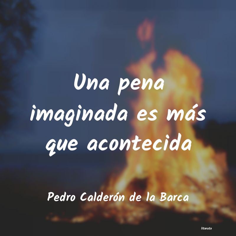 frases de Pedro Calderón de la Barca