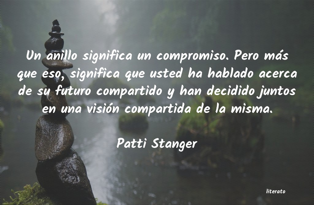 frases de Patti Stanger