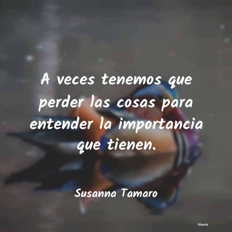 Frases de Susanna Tamaro