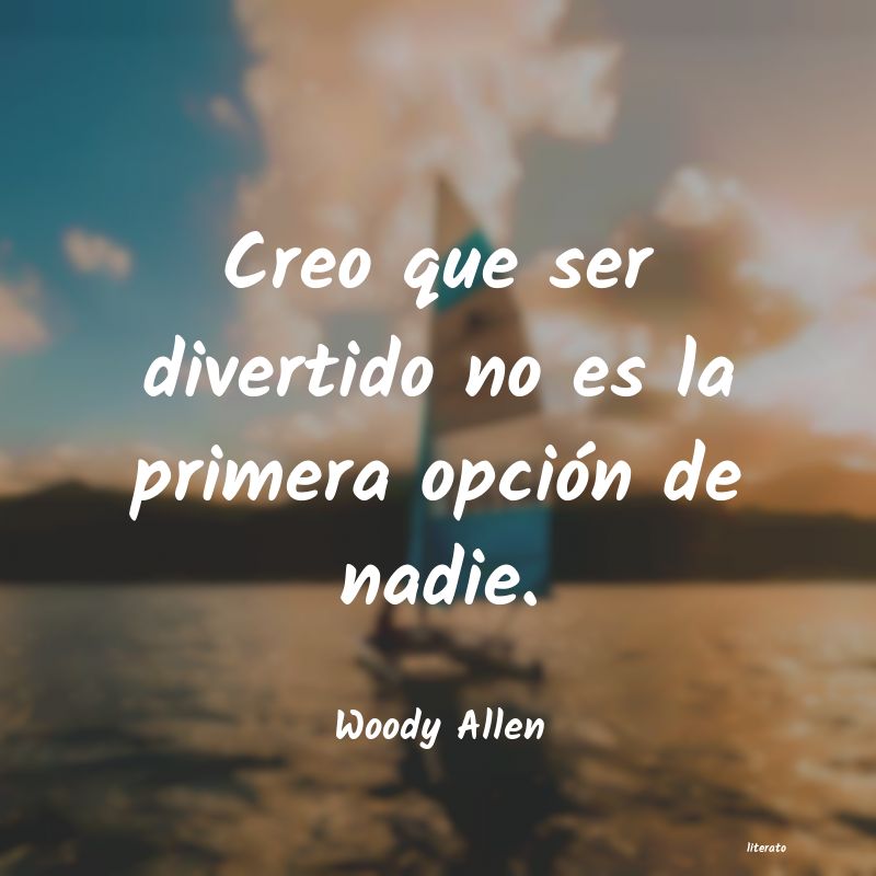 Frases de Woody Allen