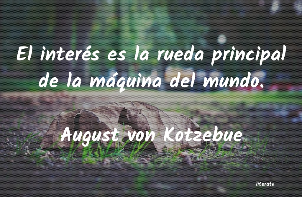 Frases de August von Kotzebue