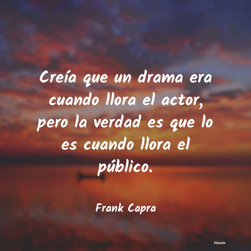 Frases de Frank Capra