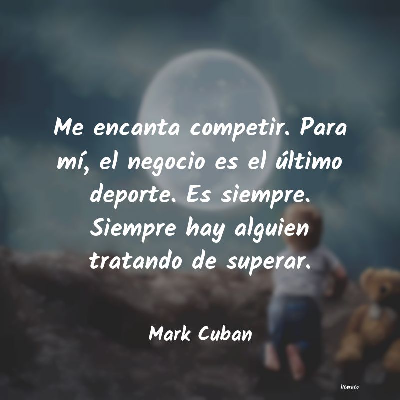 Frases de Mark Cuban