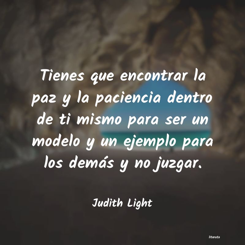 Frases de Judith Light