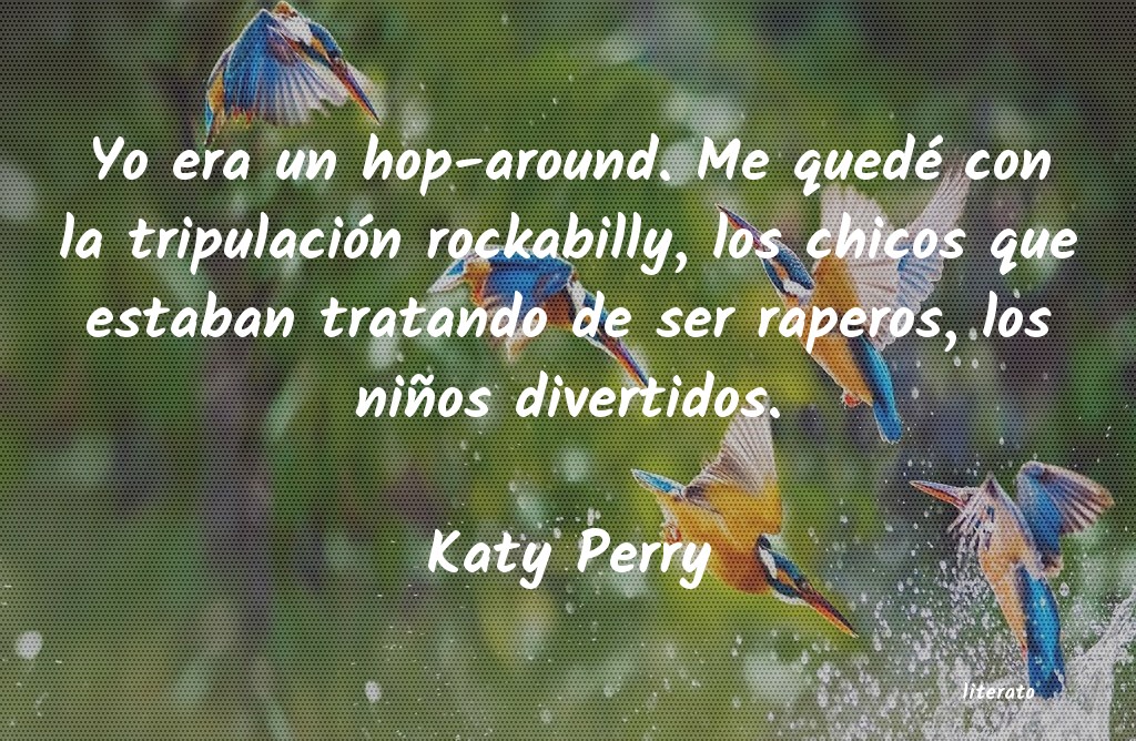 frases de Katy Perry