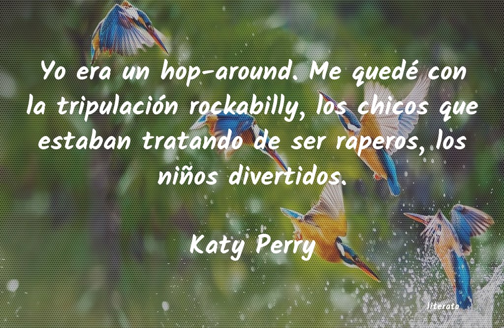 Frases de Katy Perry