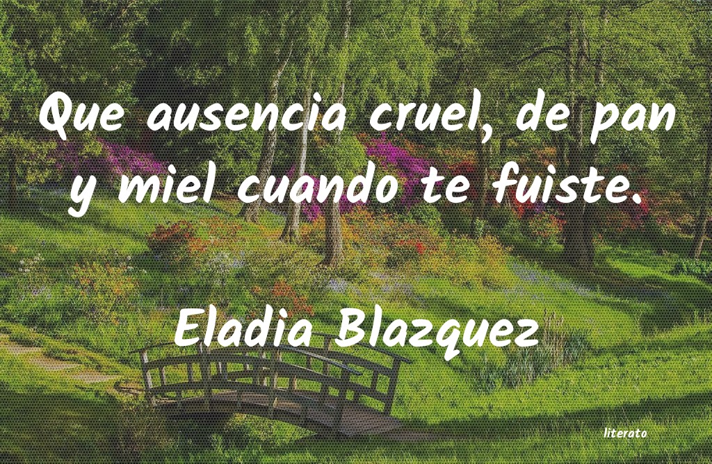 Frases de Eladia Blazquez